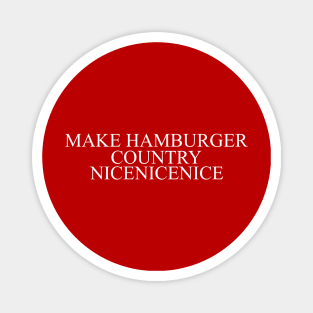 Make Hamburger Country Magnet